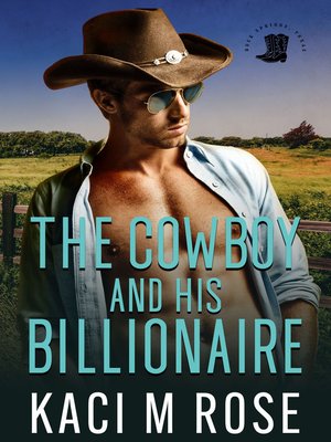 cover image of The Cowboy and His Billionaire